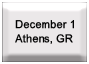 Dec 1 � Athens, GR