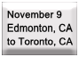 Nov 9 � Edmonton, CA to Toronto, CA
